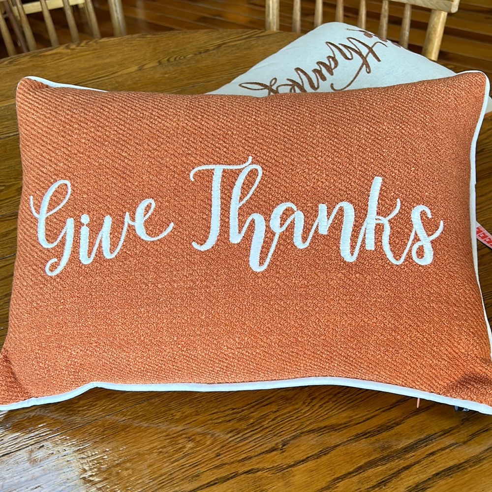 Rodeo Home brand throw pillow.  Rusty orange w/white embroidery. “GIVE THANKS”